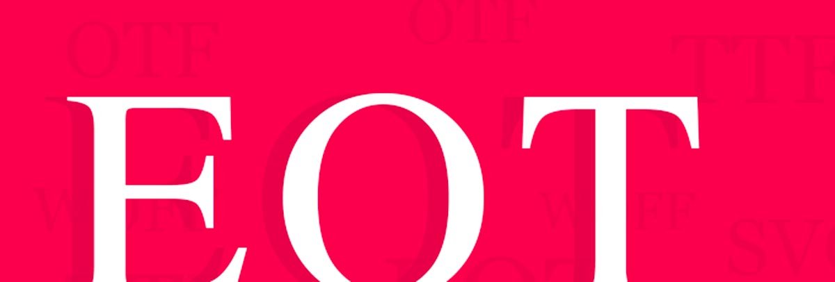 Embedded Open Type (EOT)