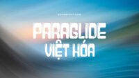 LNTH Paraglide Font viet hoa