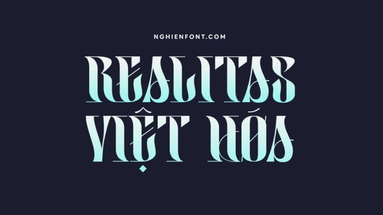LNTH Realitas font viet hoa