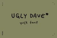 Ugly Dave Bad Handwriting Font Free Download